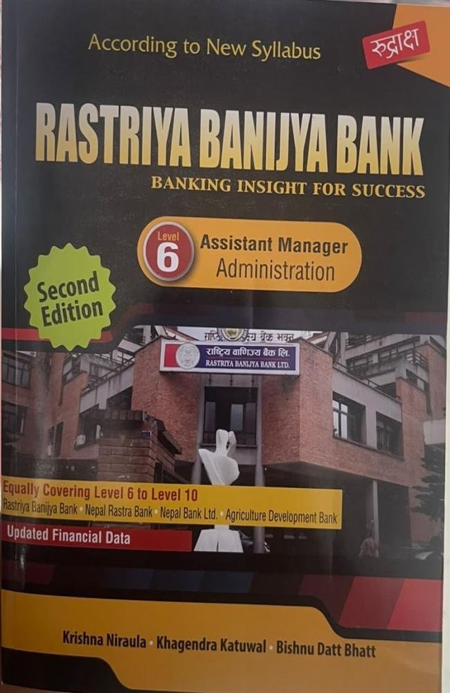 Rastriya Banijya Bank Assistant Manager Administration – Level 6 Preparation Book(English medium)